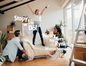 Obniżka Stóp Procentowych 2025 O Ile Spadną Raty Kredytów Hipotecznych i Czy Łatwiej Kupisz Mieszkanie?