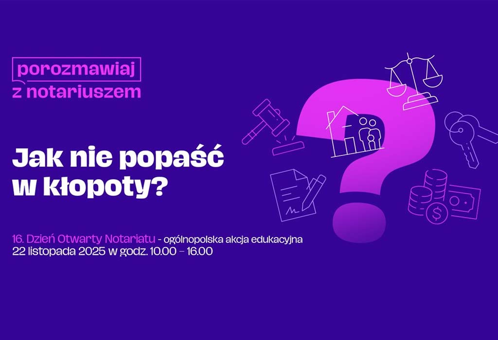 Dzień Otwarty Notariatu Bezpłatna pomoc prawna w Gdańsku